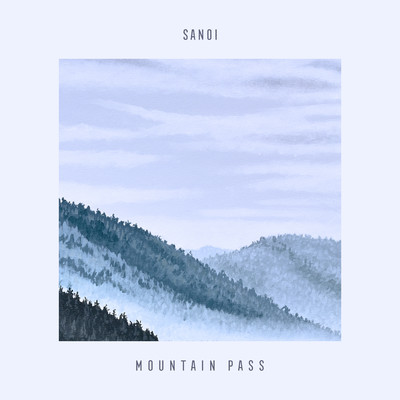 アルバム/Mountain Pass/Sanoi