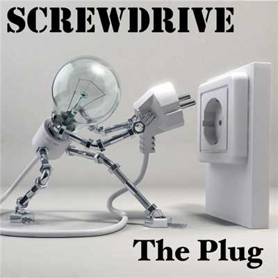 シングル/The Plug/ScRewDrive