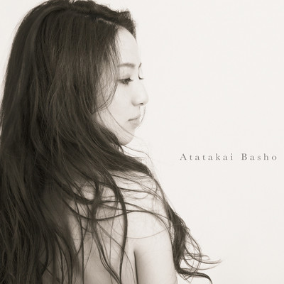 Atatakai Basho/Sweet II The Soul