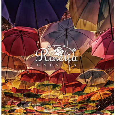アルバム/ONENESS/Roselia