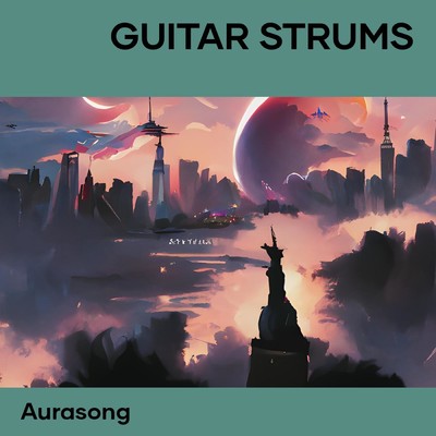 シングル/Guitar strums/Aurasong