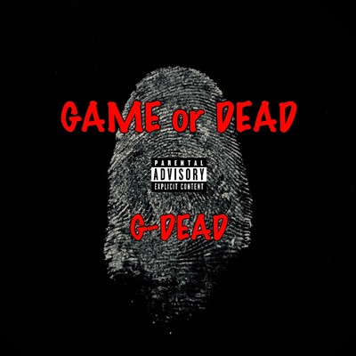 Gang poce homie/G-DEAD