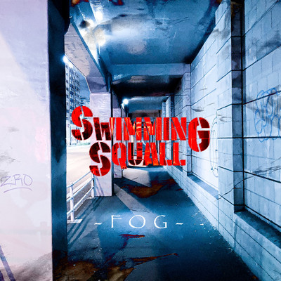 Fog/SWIMMING SQUALL