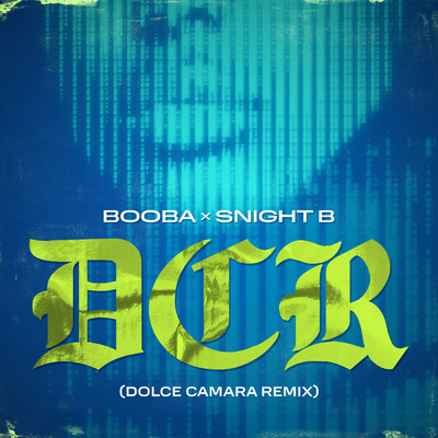 Dolce Camara (Explicit) (featuring SDM／Snight B Remix)/Booba／Snight B