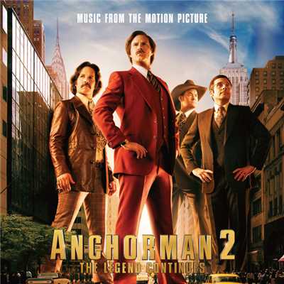 Anchorman 2: The Legend Continues - Music From The Motion Picture/Various Artists