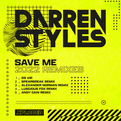 Save Me 2022 (Alexander Norman Remix)/Darren Styles