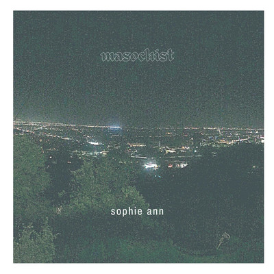 Masochist/Sophie Ann