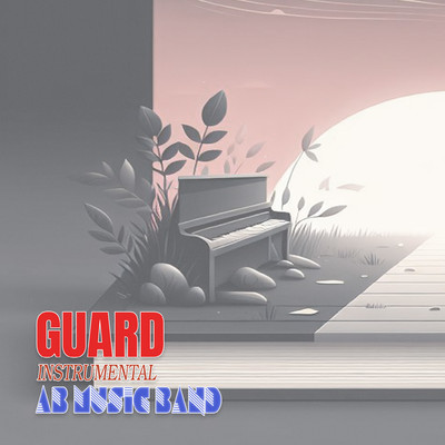 シングル/Guard (Instrumental)/AB Music Band
