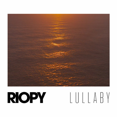 Lullaby/RIOPY