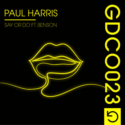 シングル/Say Or Do (feat. Benson)/Paul Harris