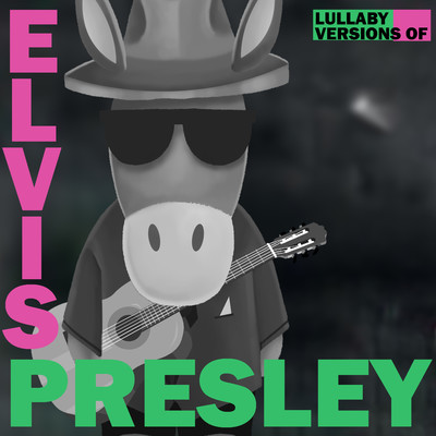 アルバム/Lullaby Versions of Elvis Presley/The Cat and Owl