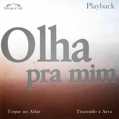 Tua Graca Me Basta (Playback)/Toque no Altar & Trazendo a Arca