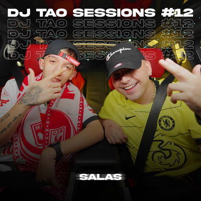 SALAS | DJ TAO Turreo Sessions #12/DJ Tao