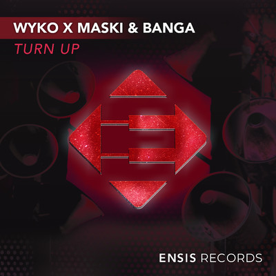 Turn Up/Wyko & Maski & Banga