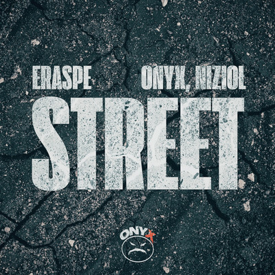 Street/Eraspe, Onyx, Niziol