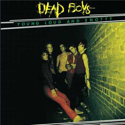 Caught with the Meat in Your Mouth/Dead Boys