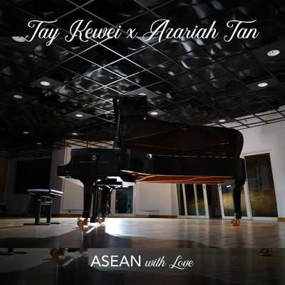 ASEAN with Love/Tay Kewei