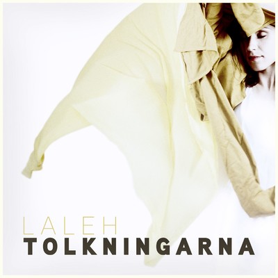 アルバム/Tolkningarna/Laleh
