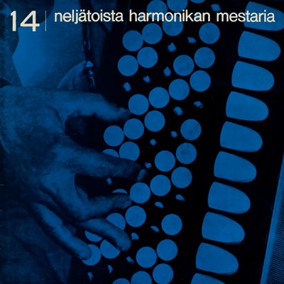Suomen harmonikkamestarit 1934-1966/Various Artists