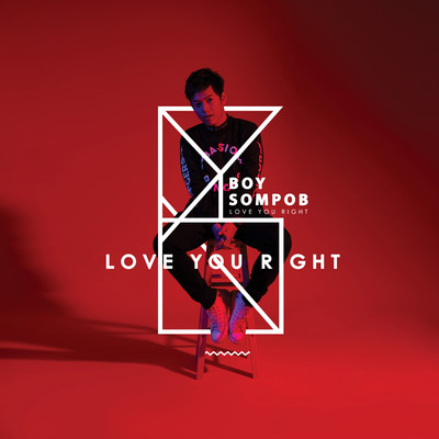 アルバム/Love You Right/Boy Sompob