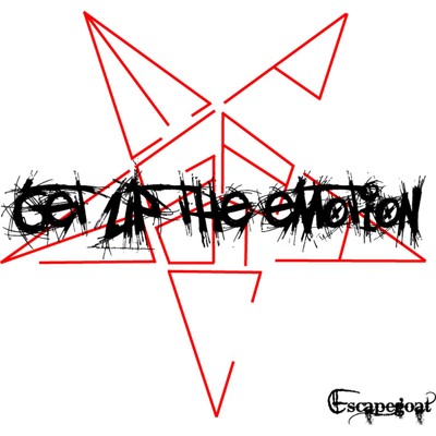 Get Up The Emotion/Escapegoat