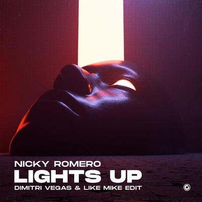 アルバム/Lights Up (Dimitri Vegas & Like Mike Edit)/Nicky Romero