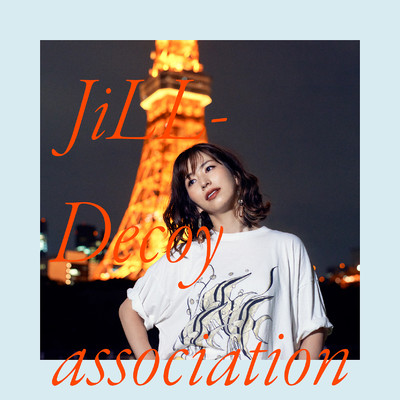シングル/夏のクラクション/JiLL-Decoy association