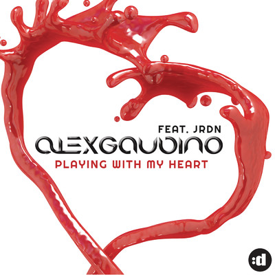 アルバム/Playing With My Heart feat.JRDN/Alex Gaudino
