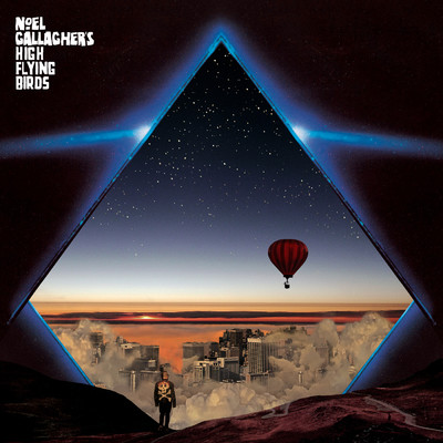 Wandering Star/Noel Gallagher's High Flying Birds