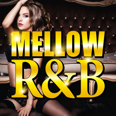 MELLOW R&B/PLUSMUSIC
