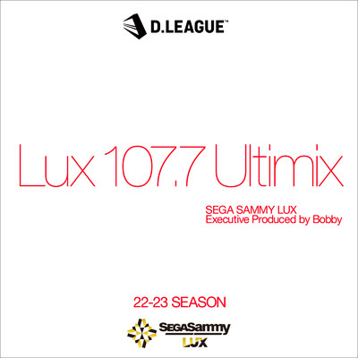 シングル/LUX 107.7 ULTIMIX/SEGA SAMMY LUX
