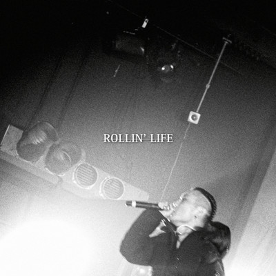 ROLLIN' LIFE/XAN