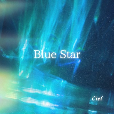 アルバム/Blue Star/Ciel