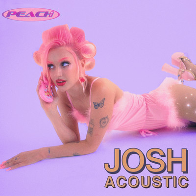 アルバム/Josh (Acoustic)/Peach PRC