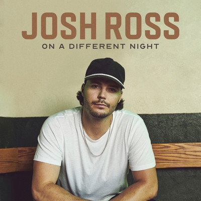 シングル/On A Different Night/Josh Ross