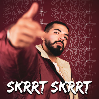 Skrrt Skrrt (Explicit)/Various Artists