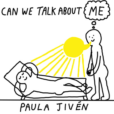 Can We Talk About Me？ (Explicit)/Paula Jiven