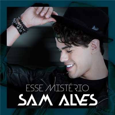 シングル/Esse Misterio (Remix)/Sam Alves
