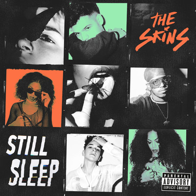 Still Sleep (Explicit)/The Skins