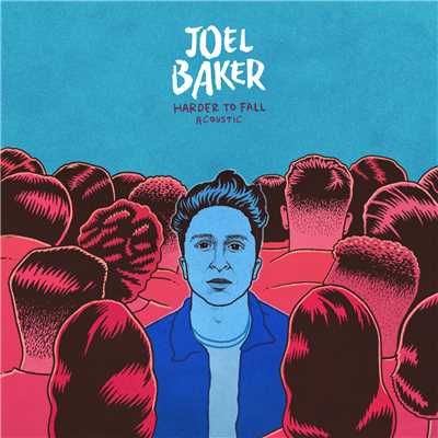 シングル/Harder To Fall (Acoustic)/Joel Baker