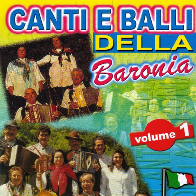Canti e Balli Della Baronia, Vol. 1/Various Artists