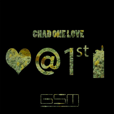 シングル/Love at First Light/Chad One Love