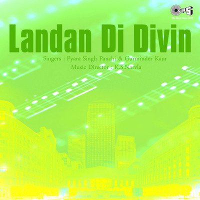 Landan Di Divin/Pyara Singh Panchi and Gurminder Kaur