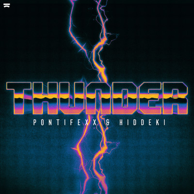 Thunder/Pontifexx & Hiddeki