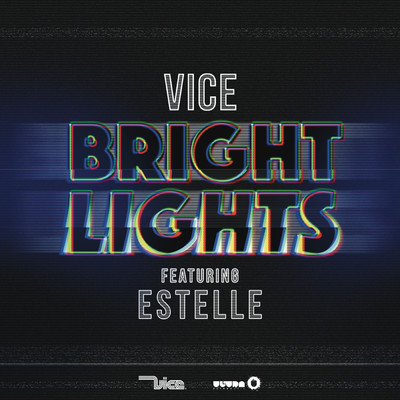 シングル/Bright Lights (Radio Edit) feat.Estelle/Vice