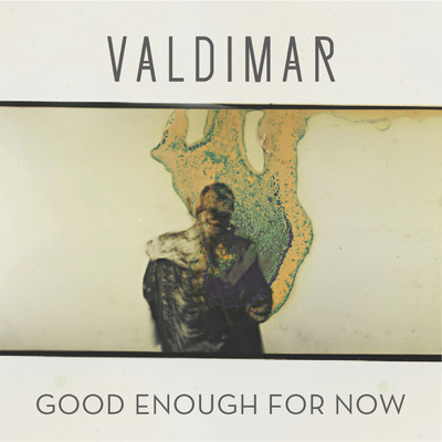 Good Enough for Now/Various Artists