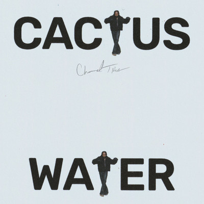 シングル/Cactus Water (Explicit)/Channel Tres