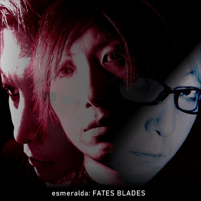 アルバム/FATES BLADES/Esmeralda