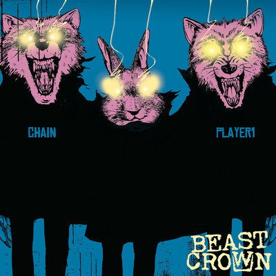 CHAIN (feat. ATARU)/BEAST CROWN