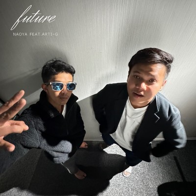 FUTURE (feat. Arti-g)/Naoya